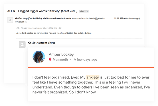 An example of GetSet's content monitoring feature, which had flagged a post containing the word, "anxiety." This image shows the a student post with the word, "anxiety," highlighted, and the corresponding alert message regarding the post.